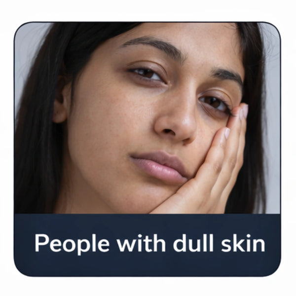 Woman with dull skin holding her face, text indicating 'People with dull skin'.